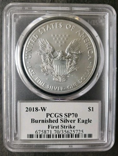 2018 W Burnished $1 American Silver Eagle Dollar PCGS SP70