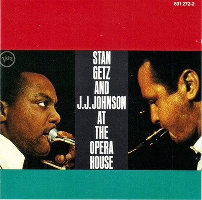 Stan Getz And J.J. Johnson - At The Opera House (CD) (Neuwertig (M)) - 2227318585