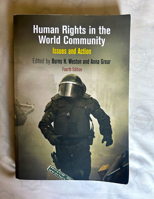 Human Rights in the World Community 4th Ed Weston & Grear Paperback 2016