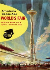 1962 Seattle World's Fair Vintage Style Travel Poster - 11x17 Americas Space age
