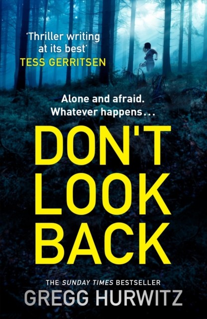 Don't Look Back by Gregg Hurwitz (Paperback Book)