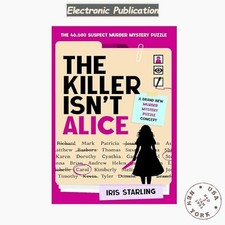 The Killer Isn't Alice: The 46,600 Suspect Murder M, Iris Starling 2026