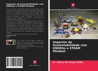 Shirley Mo Ching Yeung | Impactos De Sustentabilidade Com Unsdgs E Steam Mindset