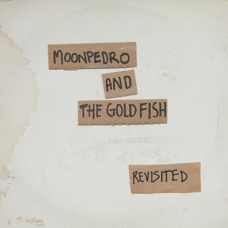 Moonpedro & the Goldfish The Beatles Revisited (CD) Album