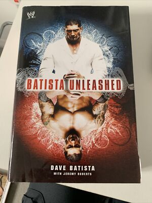 Batista Unleashed by Dave Batista (Hardcover, 2007)