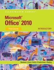 Microsoft Office 2010: Illustrated Introductory, First Course Available - GOOD