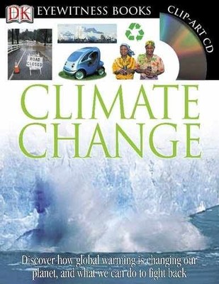 Climate Change (DK Eyewitness Books) - Hardcover, by DK Publishing - Very Good