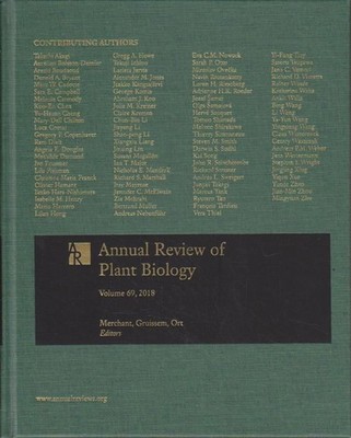 Annual Review of Plant Physiology and Plant Molecular Biology: 2018 - Volume 69.