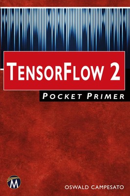 Oswald Campesato | TensorFlow 2 Pocket Primer | Taschenbuch | Englisch (2019)