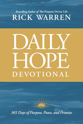 Daily Hope Devotional: 365 Days of Purpose, Peace - Rick Warren- Hardcover