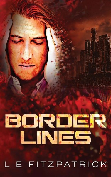 L. E. Fitzpatrick | Border Lines | Buch | Englisch (2021) | Reachers | Gebunden-image