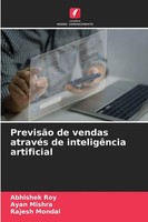 Abhishek Roy (U. A.) | PrevisãO De Vendas AtravéS De InteligêNcia Artificial