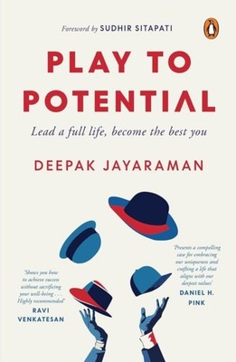 Play to Potential by Deepak Jayaraman HARDBACK 9780670099986