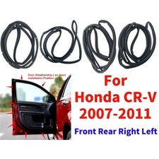 Front Rear Right Left Door Rubber Seals Weatherstrip For Honda Cr-v 2007-2011