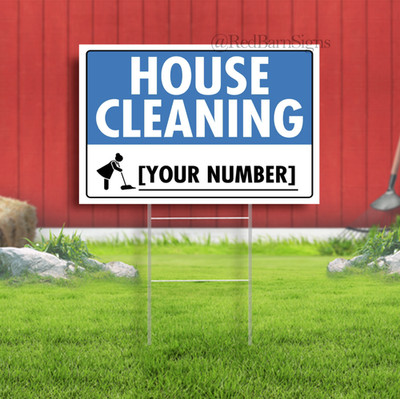 House Cleaning Your Number Indoor Outdoor Yard Sign with metal stakes