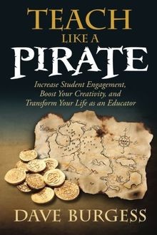 Teach Like a PIRATE: Increase Student Engagement, B... | Buch | Zustand sehr gut