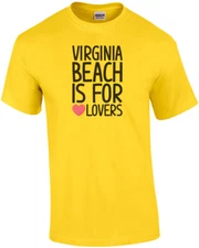 Virginia Beach is for lovers - Virginia T-Shirt