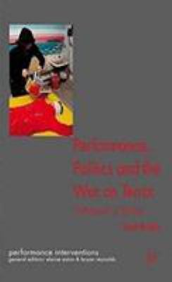 Performance, Politics, and the War on Terror : 'Whatever It Takes' by Sara ...