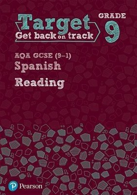 Target Grade 9 Reading AQA GCSE (9-1) Spanish Workbook (Modern... - Various