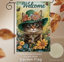 Garden flag, welcome cat with a hat, 12  x 18  thick burlap polyester doublesided