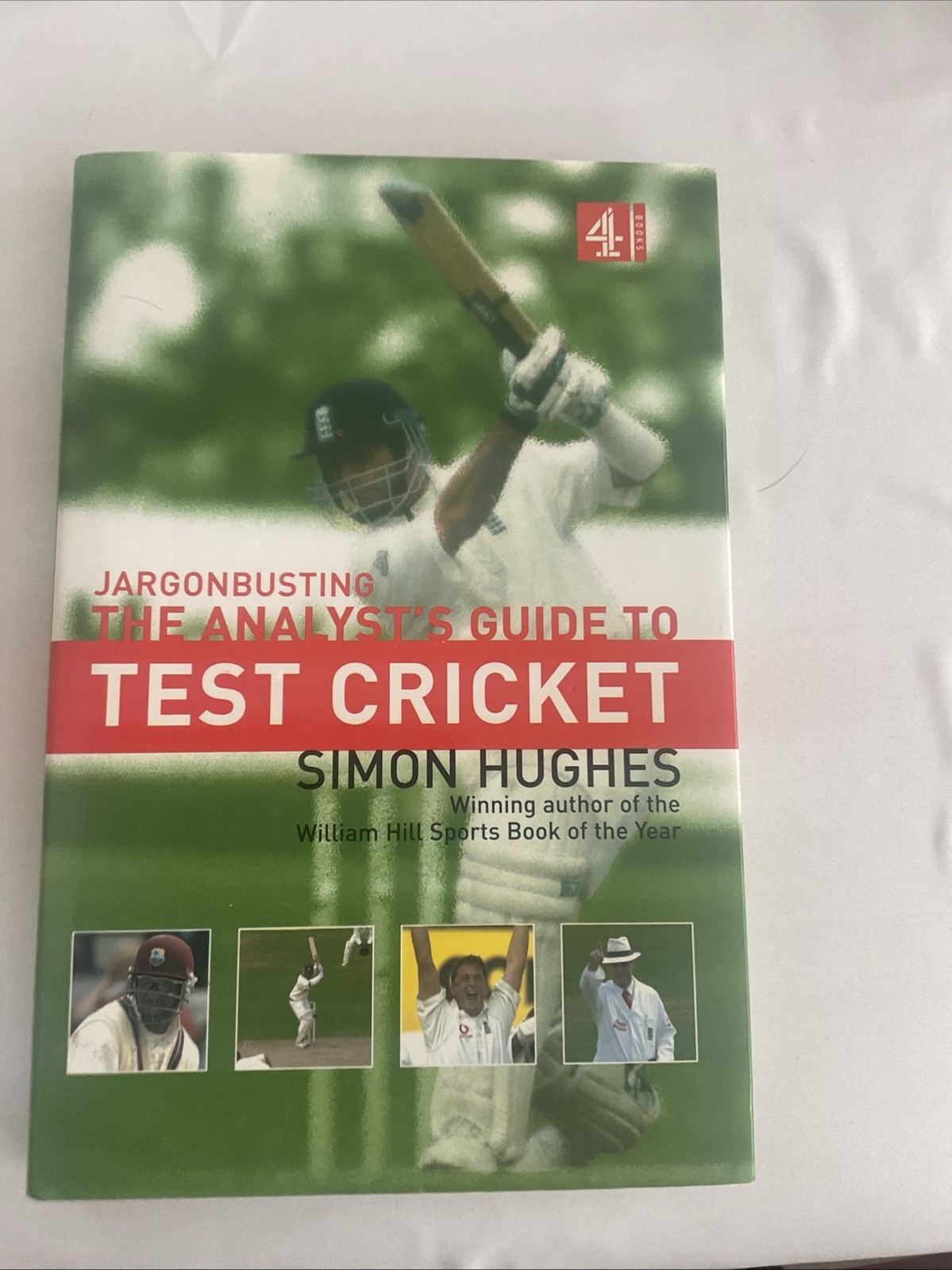 Jargonbusting: The Analyst's Guide to Test Cricket By  Simon Hughes