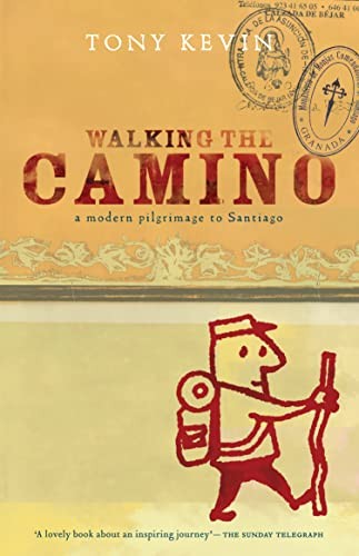 Walking the Camino by Tony Kevin - - Image 4