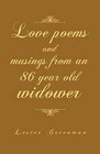 Love Poems and Musings from an 86 Year Old Widower by Lester Greenman (Paperback / softback, 2013)