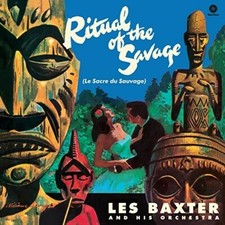 Ritual of the Savage by Baxter, Les & His Orchestra (Record, 2018)