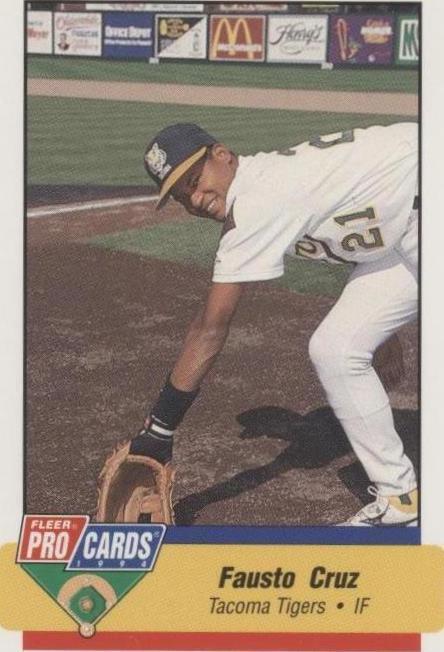 1994 Fleer ProCards Minor League - Fausto Cruz #3182 - 1 of 1