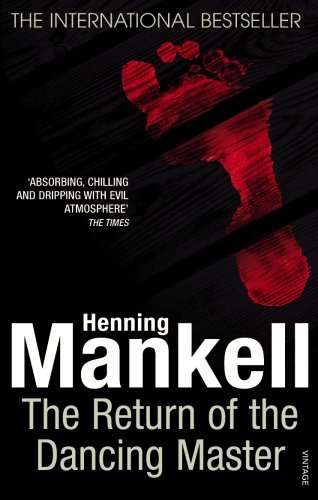 The Return Of The Dancing Master,Henning Mankell- 9780099541882