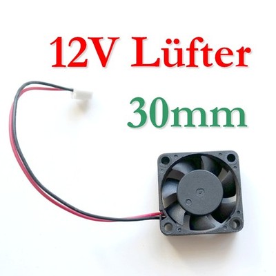 12V Lüfter Fan 30 x 30mm Kühler Cooler Ventilator Makerbot RepRap CTC Wanhao