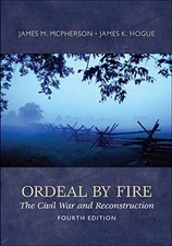 Ordeal By Fire: The Civil War - Paperback, by James M. McPherson - Acceptable