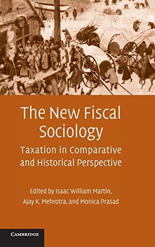 The New Fiscal Sociology. Martin, Mehrotra, Prasad 9780521494274 New<|
