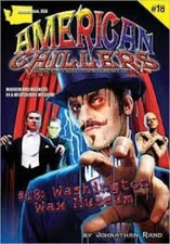 Washington Wax Museum (American Chillers) - Paperback, by Rand Johnathan - Good