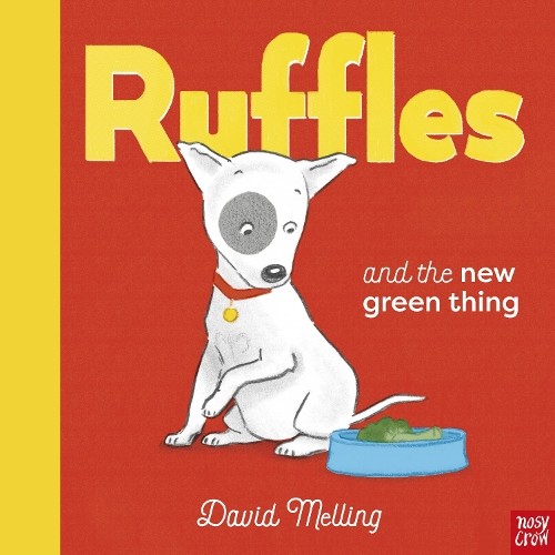 Ruffles and the New Green Thing by David Melling - 9781788009928