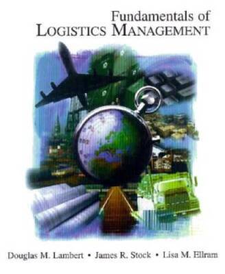 Fundamentals of Logistics Management (Irwin/McGraw-Hill Series in Mar - GOOD