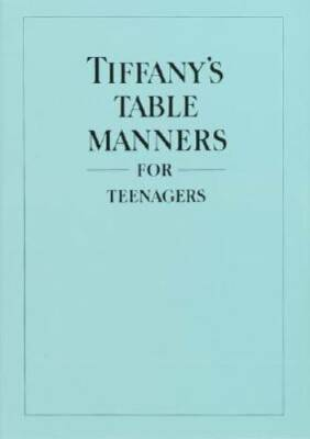 #ad Tiffany#x27;s Table Manners for Teenagers Hardcover By Walter Hoving GOOD $4.08