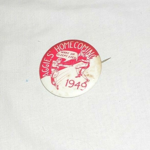 Wake Up Sleepy Eyes Aggies 1949 Homecoming Pin Button-image