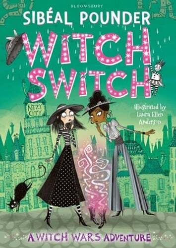 Witch Switch by Sibéal Pounder: New