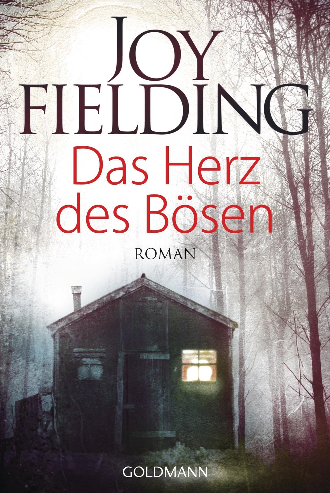 Thumbnail - Das Herz Des Bösen | Joy Fielding | Deutsch | Taschenbuch | 384 S. |