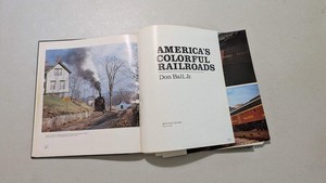 America's Colorful Railroads by Don Ball, Jr. (Photography, Trains, 1978)
