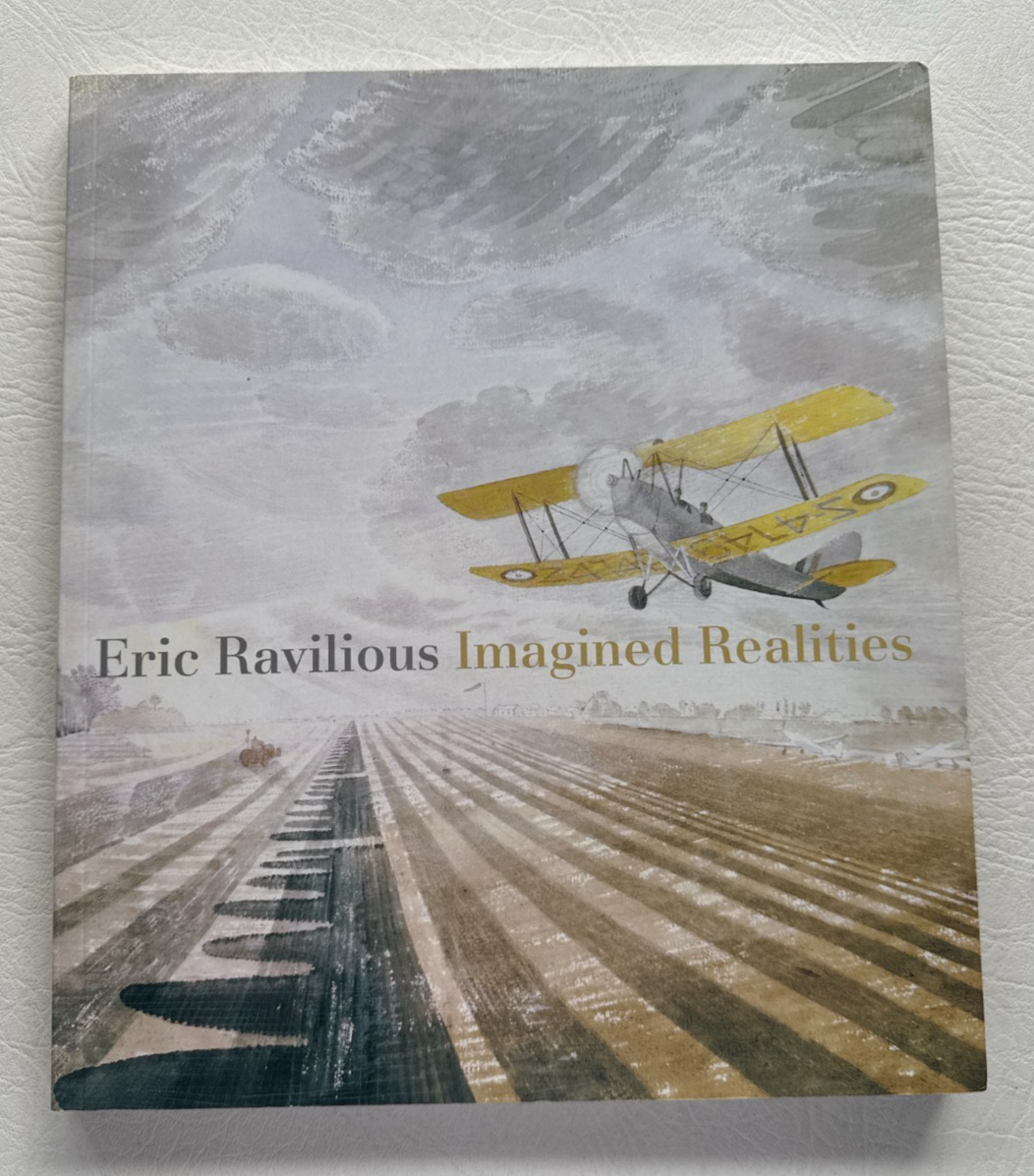 Eric Ravilious: Imagined Realities by Alan Powers, PWP 2012 softcover