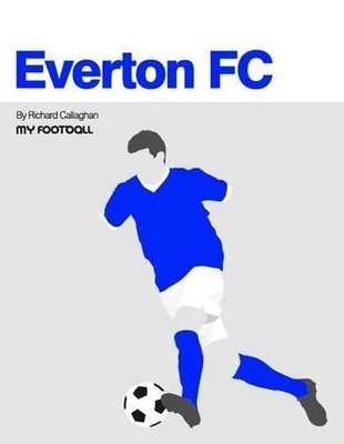 Richard Callaghan Everton FC (Paperback) My Football