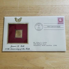 James K. Polk 200th Anniversary of His 22kt Gold Replica Stamp 1st Day w/card