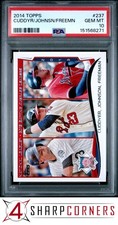2014 TOPPS #237 FREDDIE FREEMAN BRAVES PSA 10