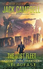 The Lost Fleet: Beyond the Frontier: Steadfast by Jack Campbell (English) Paperb