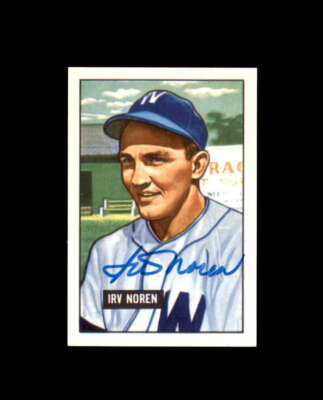 Irv Noren Hand Signed 1951 Bowman Reprint Washington Senators Autograph