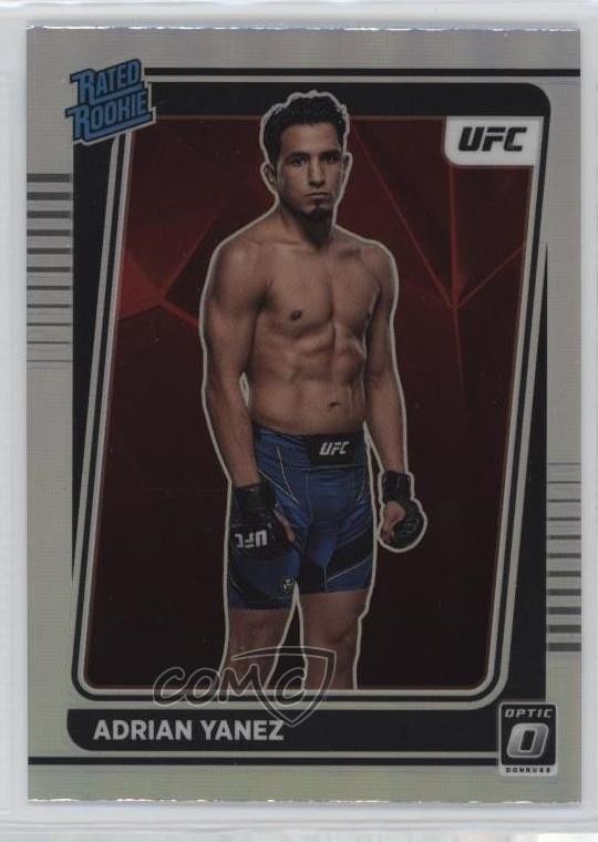 2022 Panini Donruss Optic UFC Rated Rookie Holo Prizm Adrian Yanez #105 02l5