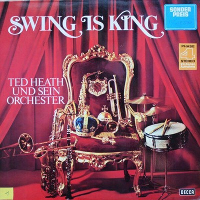 Ted Heath And His Music - Swing Is King (VINYL)