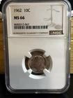 1962 Dime MS-66 10c NGC Graded.